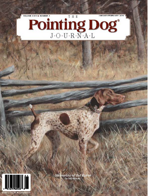 Pointing Dog Journal January Febuary 2016 Anniversary Issue